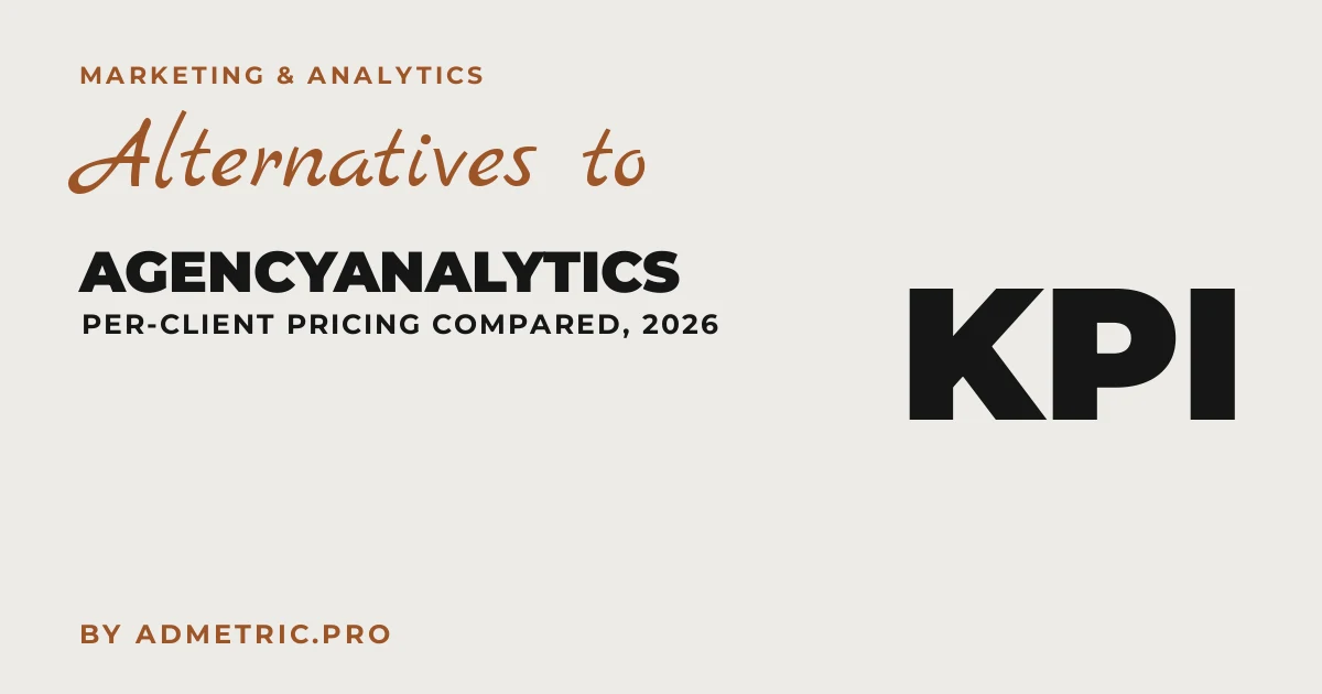 Alternatives à AgencyAnalytics pour les agences en 2026
