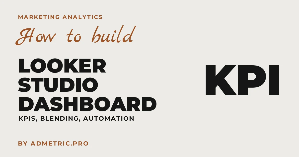 Comment créer un tableau de bord marketing dans Looker Studio (2026)